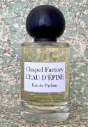 L'EAU D'EPINE - Eau de Parfum / Chapel Factory